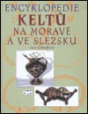 Encyklopedie Kelt� na Morav� a ve Slezsku